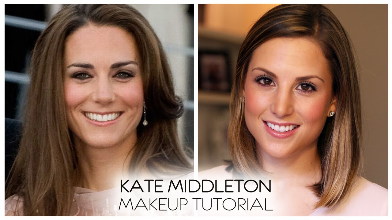 Kate Middleton Makeup Tutorial YouTube