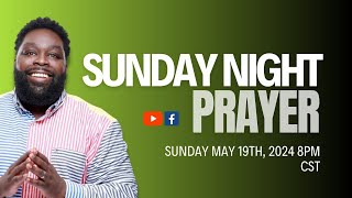 Sunday Night Prayer | It Happened in Prayer