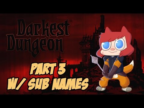 DARKEST DUNGEON | Livestream Part 3