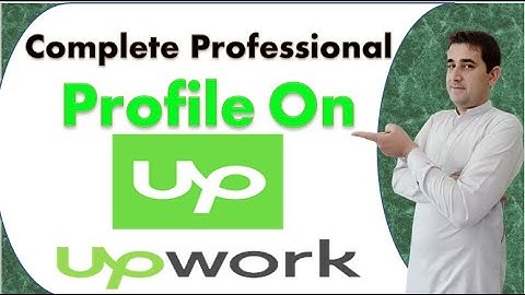 how to create Upwork profile in 2022 | How to create compolete profile on upwork | hp life with kk