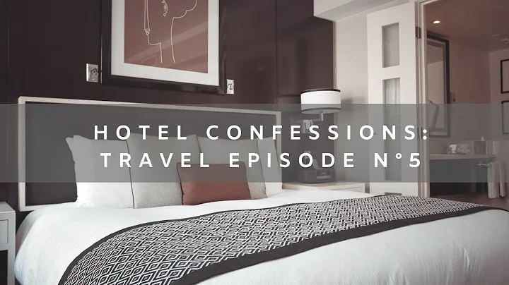 Hotel Confessions