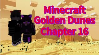 Golden Dunes Chapter 16 Extension of the area and a tutorial for a field