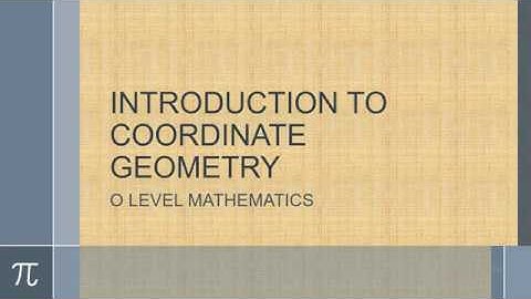 "Introduction To Coordinate Geometry"