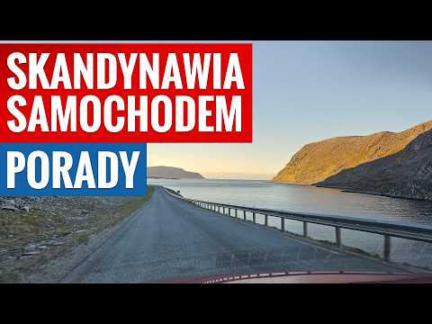 Scandinavia by car - what is worth knowing when driving to the Nordkapp area?