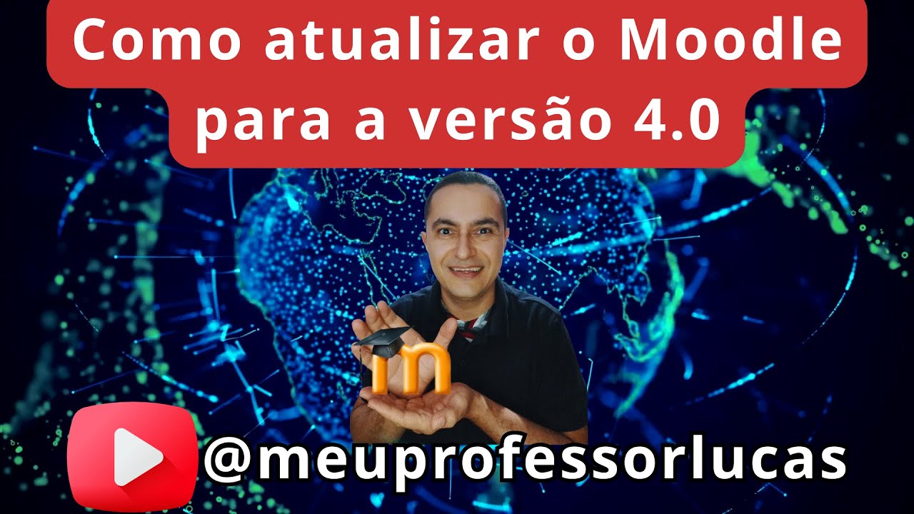 🔄Como Atualizar o Moodle para a Versão 4.0: método seguro e fácil!!!