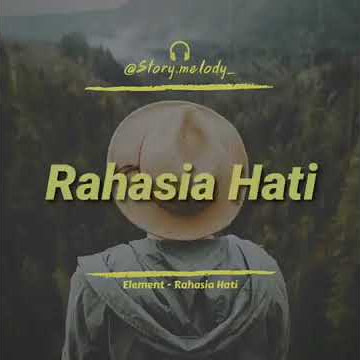 Rahasia Hati ~elemen