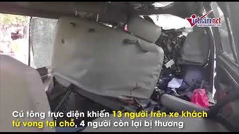 Tai nạn thảm khốc, chú rể và 12 người chết khi đi rước dâu
