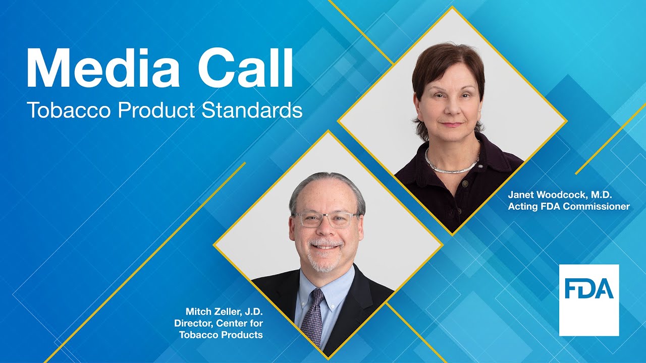 Media Call Tobacco Product Standards 4/29/2021 YouTube