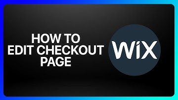 How To Edit Checkout Page In Wix Tutorial