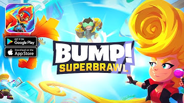 BUMP! Superbrawl gameplay (Android,IOS)