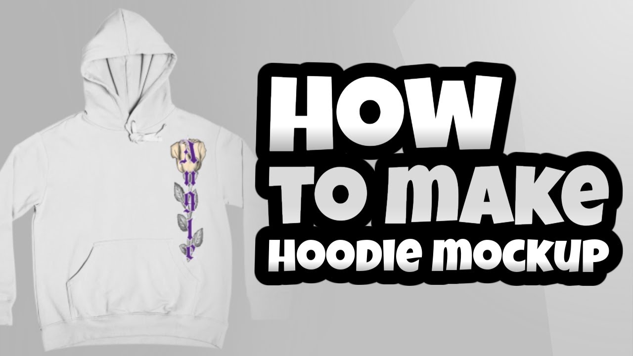 How to make hoodie mock up - YouTube