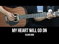My heart will go on  celine dion  easy guitar tutorial with chords  lyrics