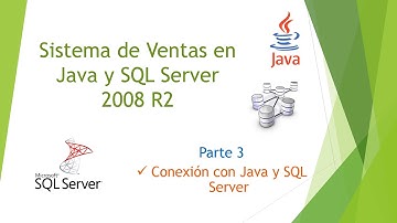 Sistemas de Ventas Java y SQL Server 2008 r2(3-12) Conexion con Java a SQL Server