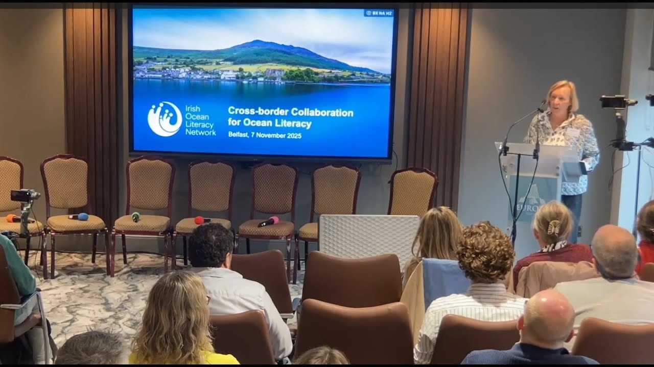 IOLN Regional Meeting, Belfast: Cross-border Collaboration for Ocean Literacy, 7th November, Part 4.