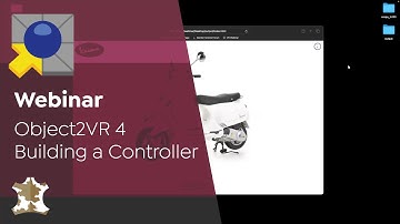 Webinar | Object2VR 4 | Building A Controller