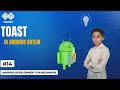 Toast In Android Kotlin