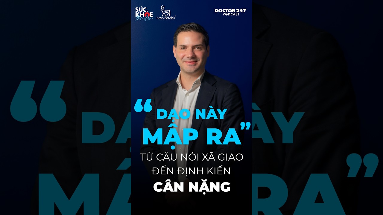 â€œDáº¡oâ€¯nÃ yâ€¯máº­pâ€¯raâ€- cÃ¢u nÃ³i quen miá»‡ng cÃ³ thá»ƒ Ä‘á»ƒ láº¡i nhiá»u Ã¡p lá»±c hÆ¡n ta nghÄ©! #doctor247 #vodcast