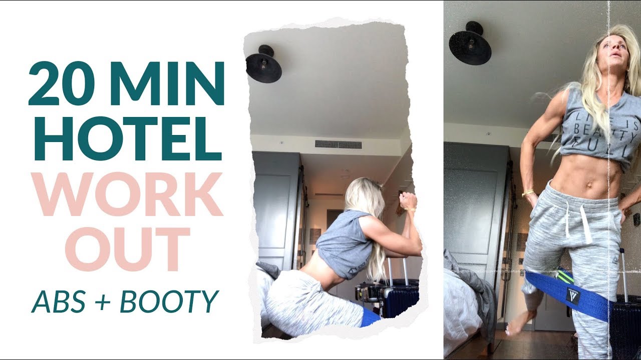 20 Minute Hotel Workout | Abs + Booty