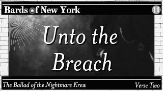 REWIND | Unto the Breach | Verse 2 | Episode 11 | Ballad of the Nightmare Krew