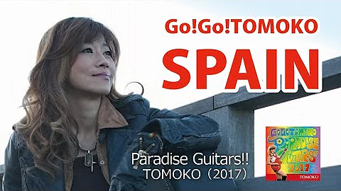 Go!Go!TOMOKO / SPAIN