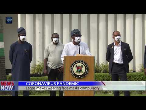 Coronavirus Pandemic: Lagos makes wearing face masks compulsory | TV360 Nigeria