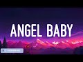 Angel Baby Troye Sivan Lyrics When I Was Your Man Bruno Mars Mix mp3