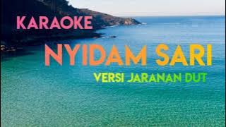 KARAOKE NYIDAM SARI LAGU JAWA