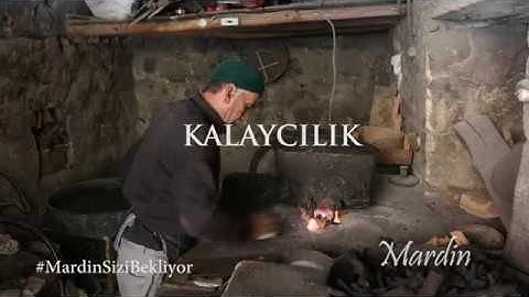 Kaybolan Meslekler Kalaycılık - Mardin Sizi Bekliyor 4K