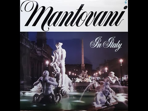 Mantovani & His Orchestra - Italian Street Song [1971] - YouTube