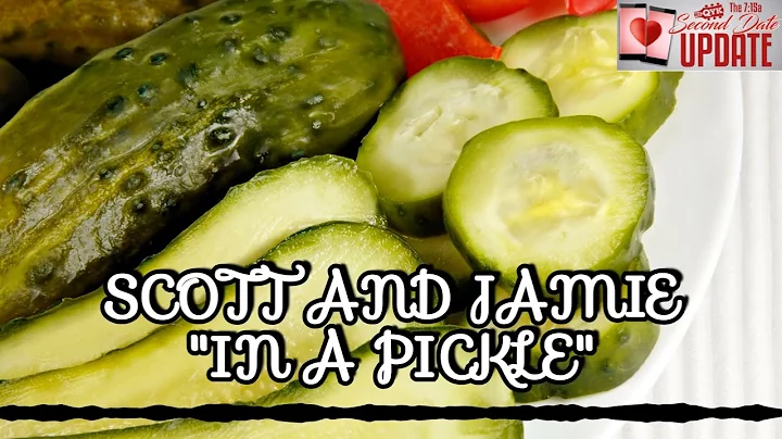 Second Date Update - In A Pickle