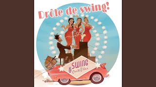 Video thumbnail of "Swing Cockt'Elles - La chanson du public"