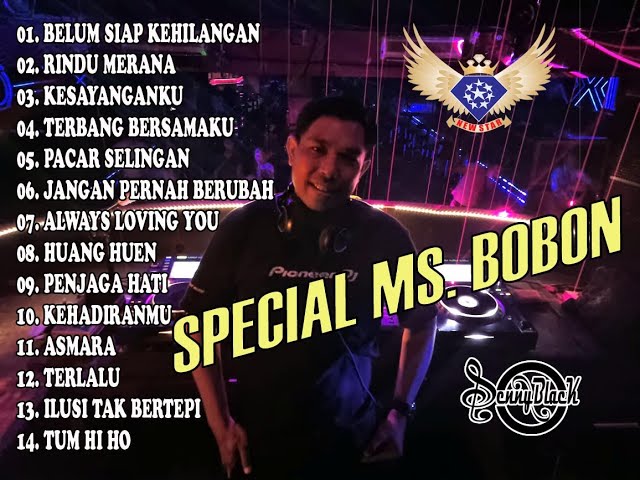 SPECIAL MS  BOBON mixtape DJ DENNY BLACK NEW STAR BALI class=