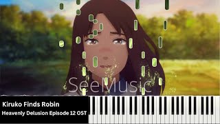 Kiruko Finds Robin - Heavenly Delusion Episode 12 OST [Piano]