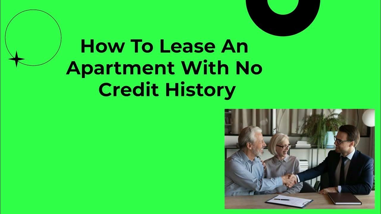 How To Lease An Apartment With No Credit History YouTube