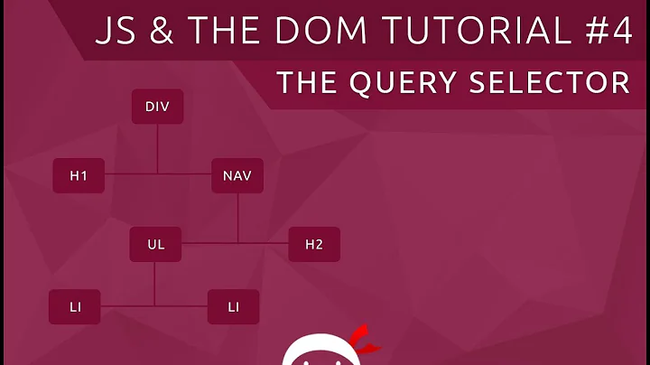 JavaScript DOM Tutorial #4 - The Query Selector