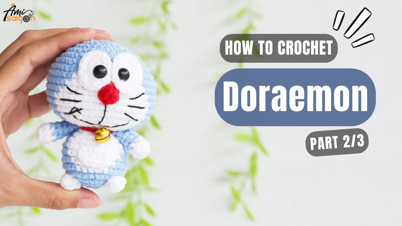 #668 | Doraemon Amigurumi (2/3) | How To Crochet Character Amigurumi | @AmiSaigon