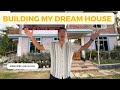 Building my dream house