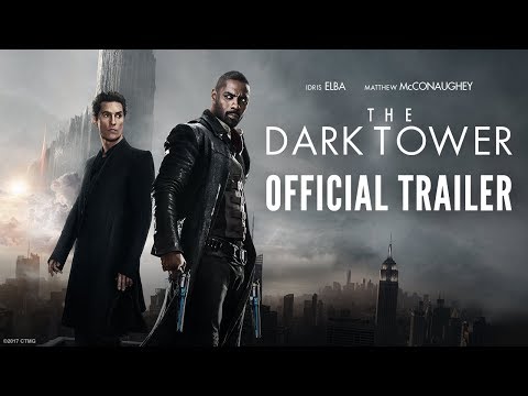The Dark Tower Official Trailer 2 Idris Elba Matthew McConaughey At Cinemas August 18 