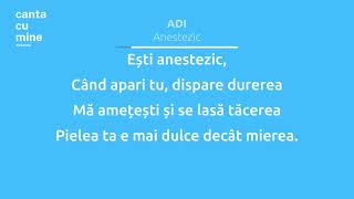 ADI - Anestezic ( #cantacumine Karaoke )