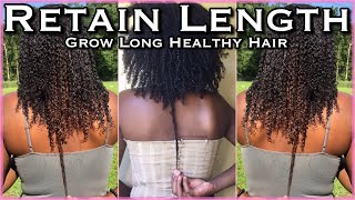 RETAIN LENGTH|Grow Long Healthy Hair