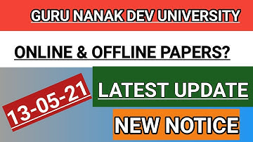GNDU... ONLINE.. OFFLINE..EXAMS ...EVEN SEMESTER....LATEST UPDATE....