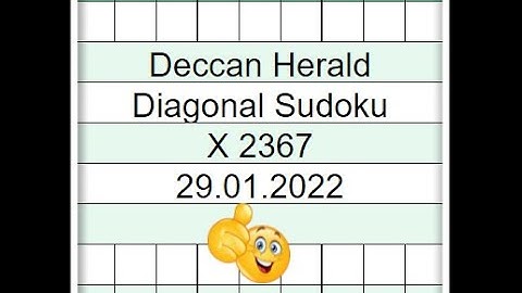 🔊🔴How to Solve Deccan Herald Diagonal Sudoku 2367 | Step by step Solution | 29.01.2022