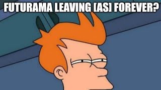 The Last Few Moments Of Futurama On Adult Swim 12272025