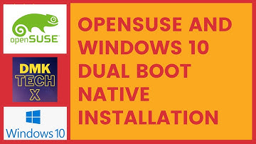 Linux openSUSE Leap 15.2  Native Installation (no VMWARE no VirtualBox) Dual boot with Windows 10
