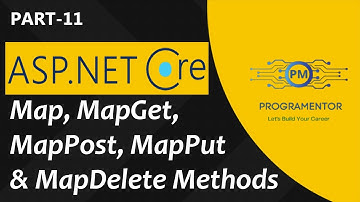 11 - Map, MapGet, MapPost, MapPut & MapDelete Methods In ASP.NET Core 6 - Routing ASP.NET Hindi/Urdu