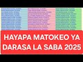 HAYAAPA MATOKEO YA DARASA LA SABA 2025