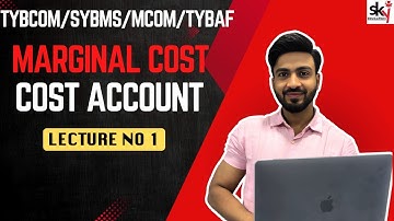 #1 Marginal Costing | TYBCOM |M.Com ||TYBAF | SYBBI | BFM | SYBCOM| IDOL | Accounts | Siraj Shiakh