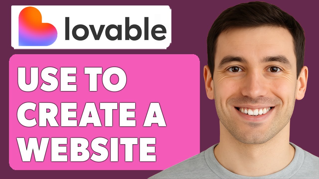 How To Use Lovable Ai To Create A Website [2025 Guide] - YouTube