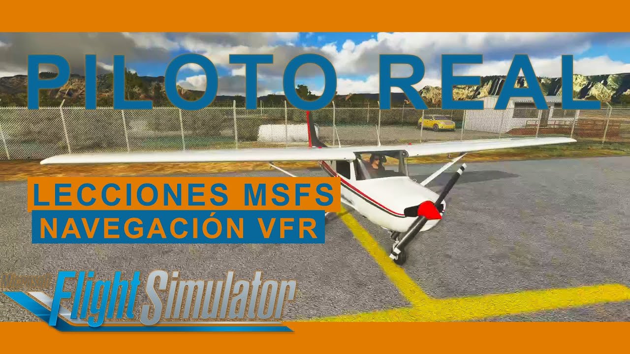 MSFS 2020 | COMO volar VFR | LECCIONES de VUELO | KSEZ - KFLG - YouTube