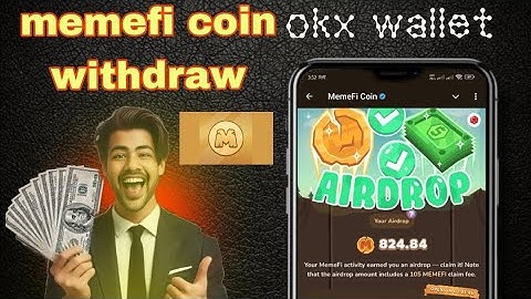 Memefi Token Claim | MemeFi Withdrawal | Memefi OKX Wallet Claim | Memefi Onchain Withdraw memefi
